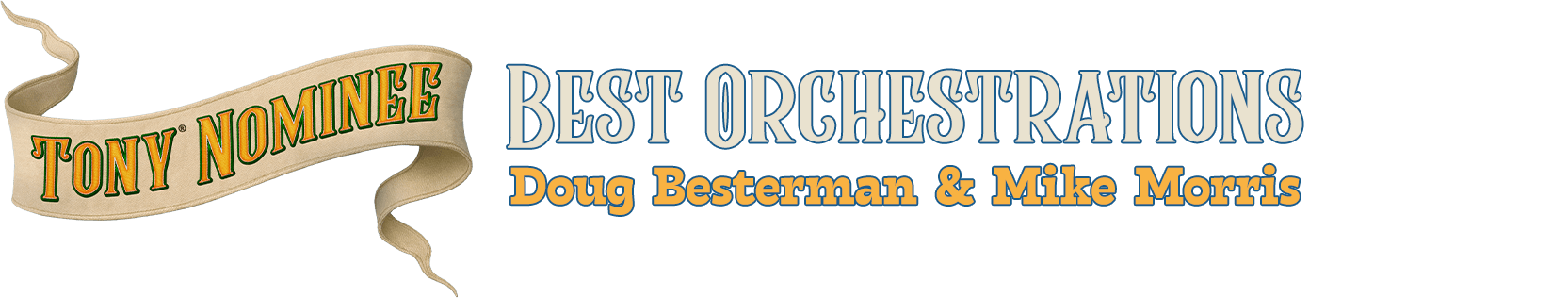 Best orchestrations - Doug Besterman & Mike Morris
