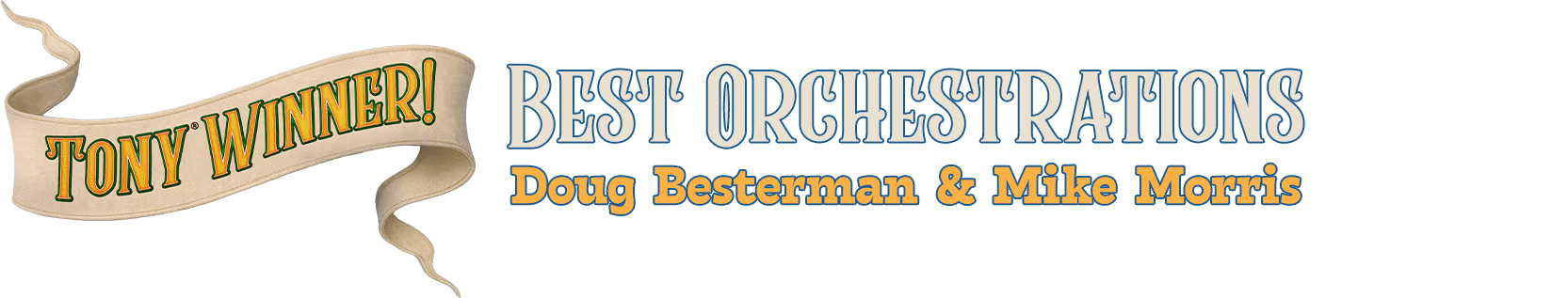 Best orchestrations - Doug Besterman & Mike Morris